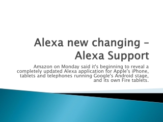 Alexa new changing – Alexa Support