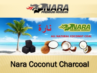 High Quality Nara Coconut Charcoal Hookah