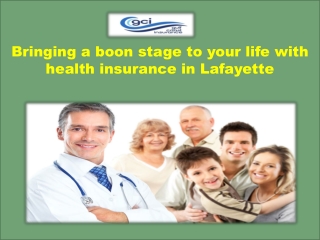 Health insurance plan Lafayette | Gciagency