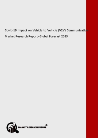 Vehicle to Vehicle (V2V) Communication Market