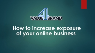 How to increase exposure of your online business