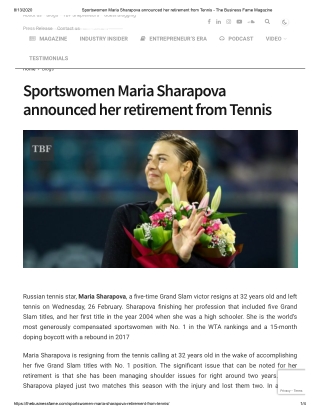 Sportswomen Maria Sharapova announced her retirement from Tennis