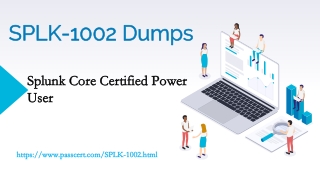 SPLK-1002 Splunk Core Certified Power User Dumps