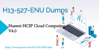 H13-527-ENU HCIP-Cloud Computing V4.0 Dumps