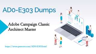 Campaign Classic Architect AD0-E303 Dumps