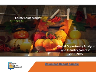 Carotenoids Market Expected To Be The Most Attractive Market During Upcoming Years