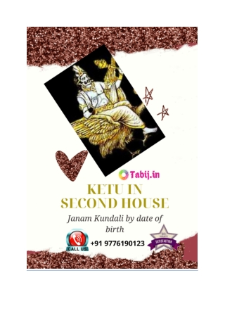 Ketu in second House of Free Janam Kundali Predictions