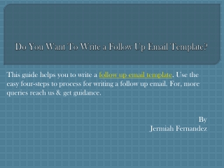 Do You Want To Write a Follow Up Email Template?