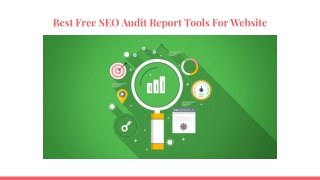 Best Free SEO Audit Report Tools For Website