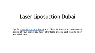 Laser Liposuction Dubai