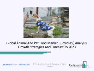 Animal And Pet Food Market Future Growth Prospect And Trends By 2023