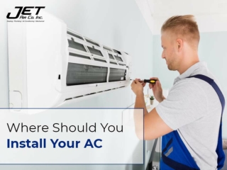 Where should you install your ac