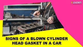 Signs of a blown cylinder head gasket in a car