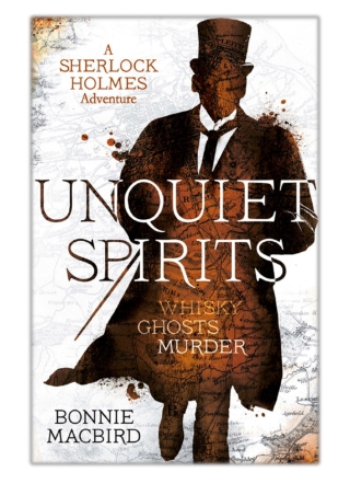 [PDF] Free Download Unquiet Spirits By Bonnie MacBird
