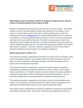 Matcha Tea Market Future Explored in Latest Research by TMR