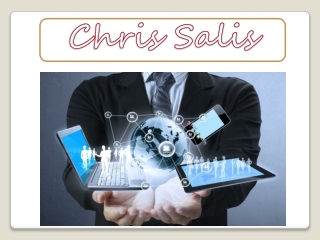 Chris Salis: The Technology Solutions Specialist