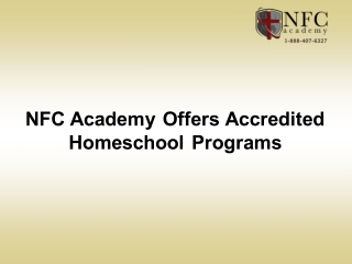 NFC Academy Offers Accredited Homeschool Programs