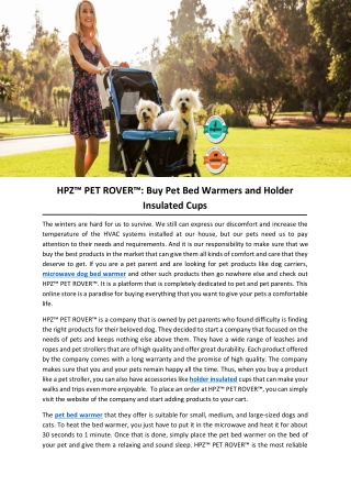 HPZ™ PET ROVER™: Buy Pet Bed Warmers and Holder Insulated Cups