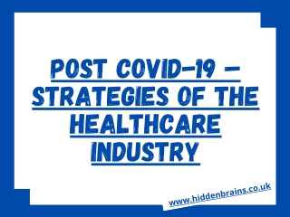 Post Covid 19 - Strategies of the Healthcare Industry