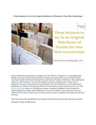 Three Reasons to Go to An Original Distributor of Granite for Your New Countertops