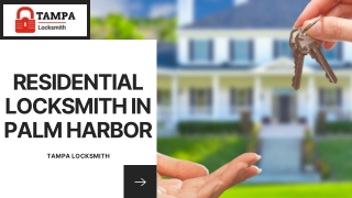 Residential Locksmiths in Palm Harbor - Tampa Locksmith