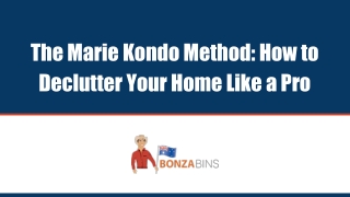 The Marie Kondo Method: How to Declutter Your Home Like a Pro