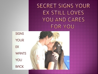 Signs Your Ex Still Loves You And Cares For You  |  91-8968620218