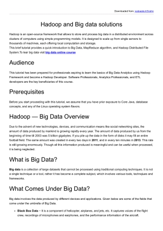 Hadoop and Big data solutions