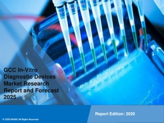 GCC In-Vitro Diagnostic Devices Market PDF: Global Size, Share, Trends, Analysis, Growth & Forecast to 2020-2025