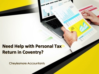 Need Help with Personal Tax Return in Coventry? - Coventry Accountants - Cheylesmore Accountants