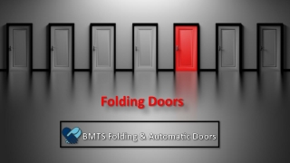 Folding Doors , Folding Doors In UAE, Folding Doors In Dubai - BMTS Automatic Doors