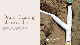 Professional Drain Cleaning Sherwood Park | Pipes Plumbing LTD