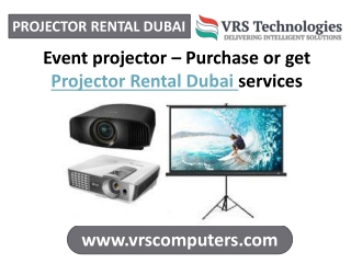 Purchase or Get Projector Rental Dubai Services