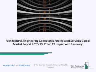 Architectural, Engineering Consultants And Related Services Market Analysis and 2023 Forecast