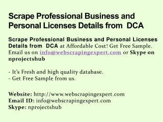 Scrape Professional Business and Personal Licenses Details from  DCA