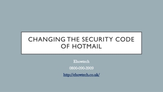 Changing The Security Code of Your Hotmail