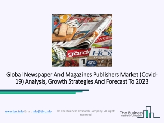 Newspaper And Magazines Publishers Market Growing Popularity And Emerging Trends By 2023