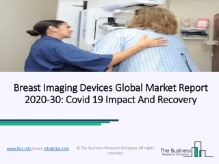 Breast Imaging Devices Market Size, Growth and Forecast Analysis Report To 2023