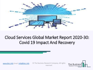 Cloud Services Market Industry Growth, Trends, Analysis And Forecasts To 2023
