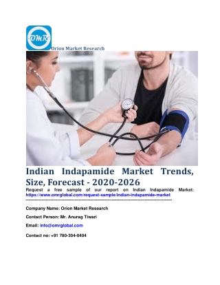 Indian Indapamide Market Trends, Size, Forecast - 2020-2026