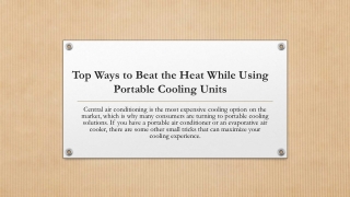 Top Ways to Beat the Heat While Using Portable Cooling Units