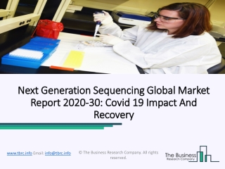 2020 Trending News On Next Generation Sequencing Market Overview Forecasts 2023