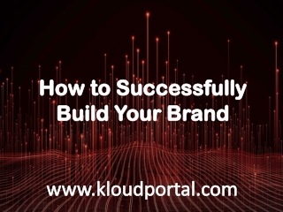 how to successfully build your brand