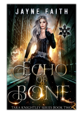[PDF] Free Download Echo of Bone By Jayne Faith