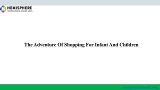 The Adventure Of Shopping For Infant And Children