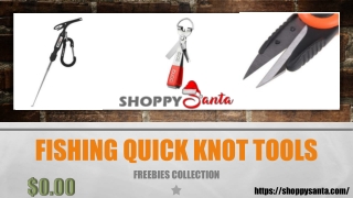 Fishing Quick Knot Tools Online at ShoppySanta