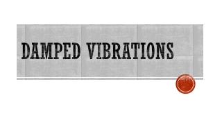 Damped Vibration