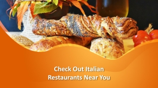 Check Out Italian Restaurants Near You