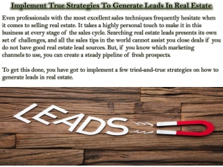 Implement True Strategies To Generate Leads In Real Estate