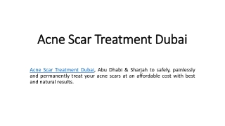 Acne Scar Treatment Dubai